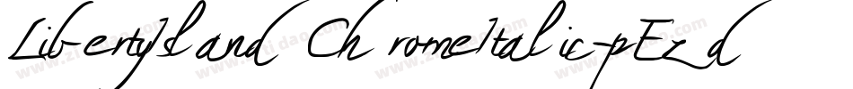 LibertyIslandChromeItalic-pEzd字体转换