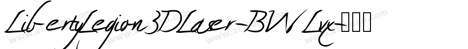 LibertyLegion3DLaser-BWLvx字体转换