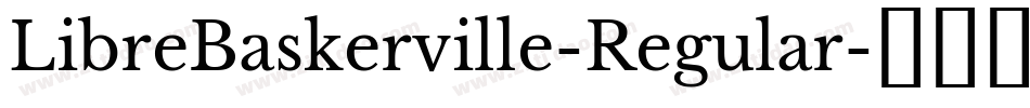 LibreBaskerville-Regular字体转换