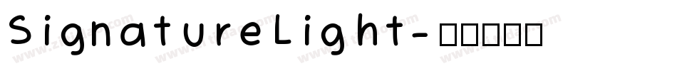 SignatureLight字体转换