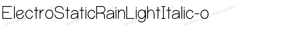 ElectroStaticRainLightItalic-o5m0字体转换