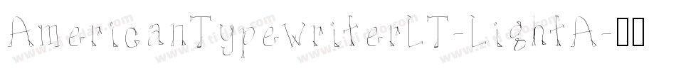 AmericanTypewriterLT-LightA字体转换