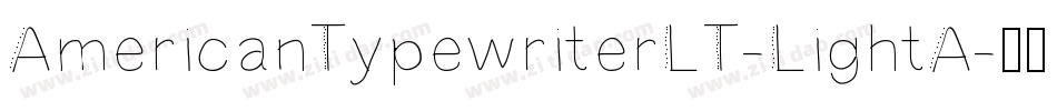 AmericanTypewriterLT-LightA字体转换