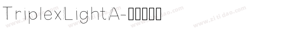 TriplexLightA字体转换