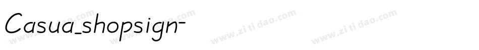 Casua_shopsign字体转换