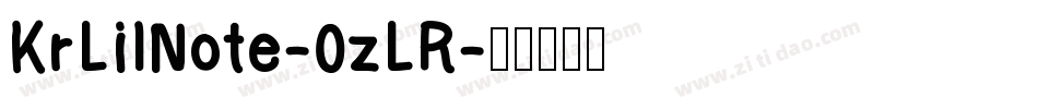 KrLilNote-0zLR字体转换