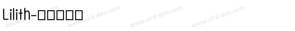 Lilith字体转换
