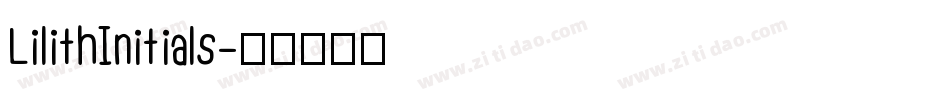 LilithInitials字体转换
