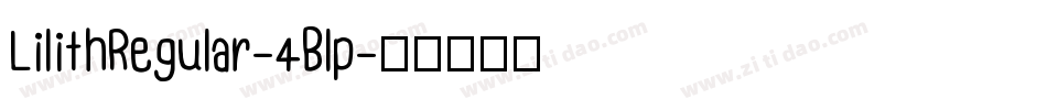 LilithRegular-4Blp字体转换