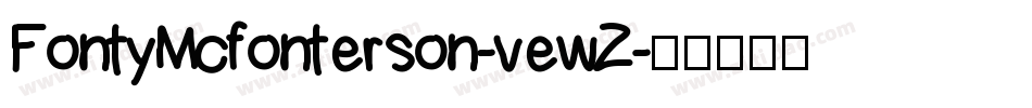 FontyMcfonterson-vewZ字体转换