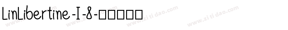 LinLibertine-I-8字体转换