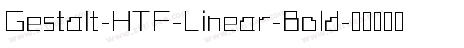 Gestalt-HTF-Linear-Bold字体转换