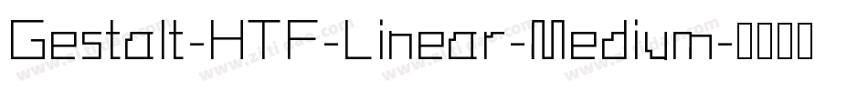 Gestalt-HTF-Linear-Medium字体转换