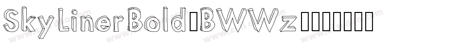 SkyLinerBold-BWWz8字体转换