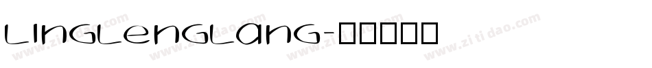 LingLengLang字体转换