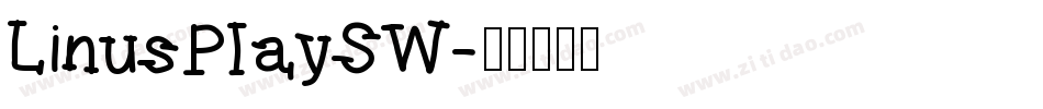 LinusPlaySW字体转换