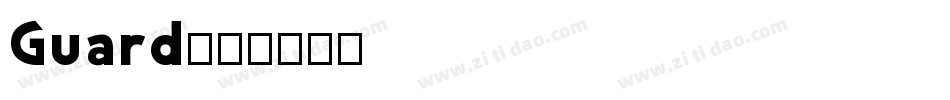 Guard字体转换