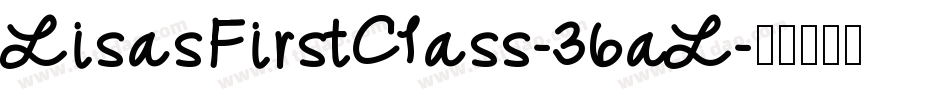LisasFirstClass-36aL字体转换