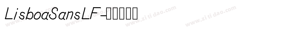 LisboaSansLF字体转换