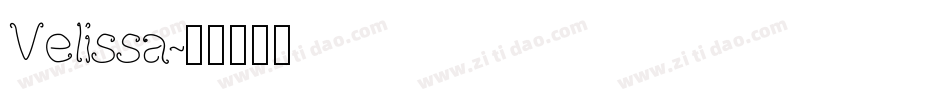 Velissa字体转换