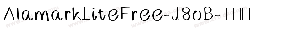 AlamarkLiteFree-J8oB字体转换