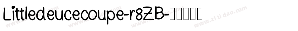 Littledeucecoupe-r8ZB字体转换