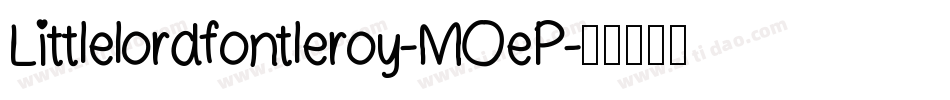 Littlelordfontleroy-MOeP字体转换