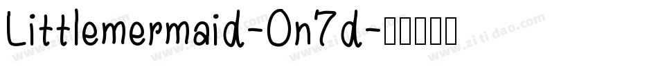 Littlemermaid-On7d字体转换
