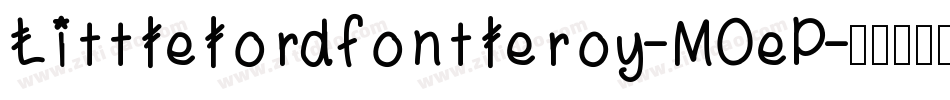 Littlelordfontleroy-MOeP字体转换