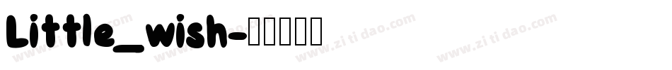 Little_wish字体转换