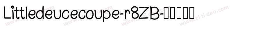 Littledeucecoupe-r8ZB字体转换