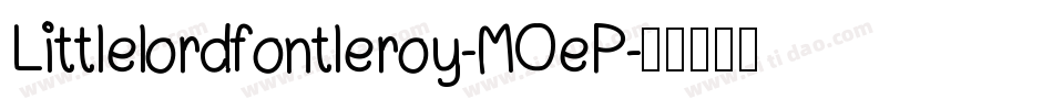 Littlelordfontleroy-MOeP字体转换
