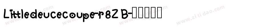 Littledeucecoupe-r8ZB字体转换