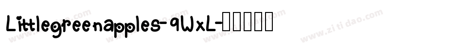 Littlegreenapples-9WxL字体转换