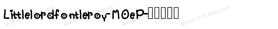 Littlelordfontleroy-MOeP字体转换
