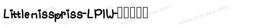 Littlemisspriss-LPlW字体转换