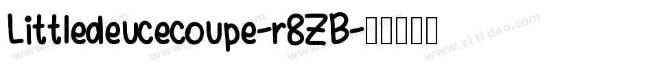 Littledeucecoupe-r8ZB字体转换