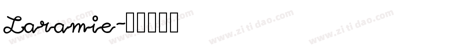 Laramie字体转换