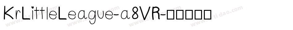 KrLittleLeague-a8VR字体转换