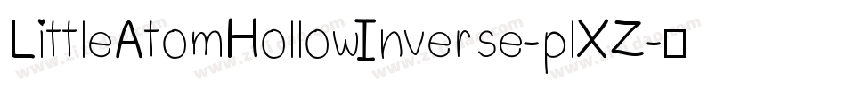 LittleAtomHollowInverse-plXZ字体转换