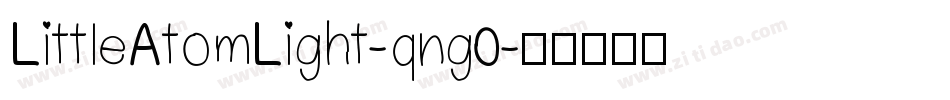 LittleAtomLight-qng0字体转换