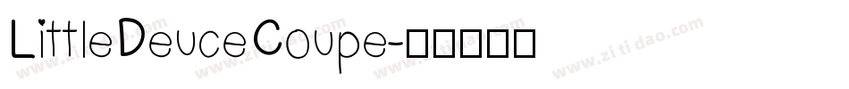LittleDeuceCoupe字体转换