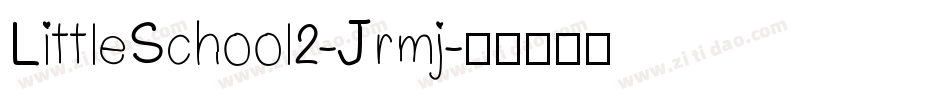 LittleSchool2-Jrmj字体转换