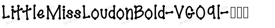 LittleMissLoudonBold-VGO9l字体转换