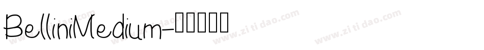 BelliniMedium字体转换