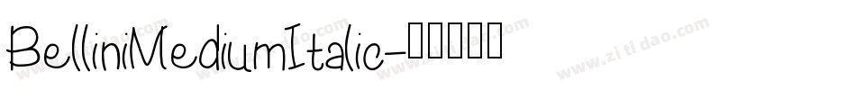 BelliniMediumItalic字体转换