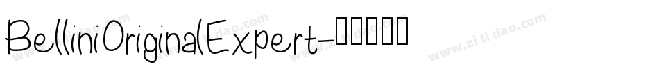 BelliniOriginalExpert字体转换