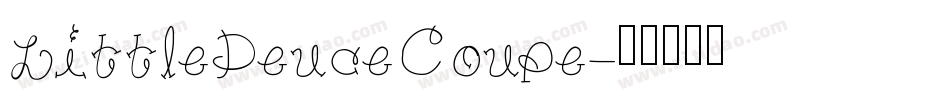 LittleDeuceCoupe字体转换