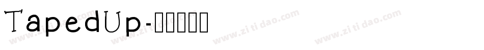 TapedUp字体转换