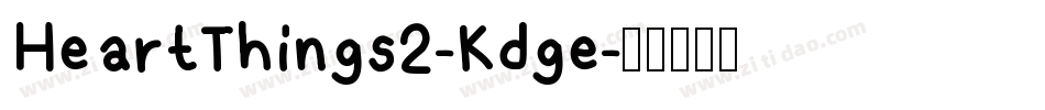 HeartThings2-Kdge字体转换